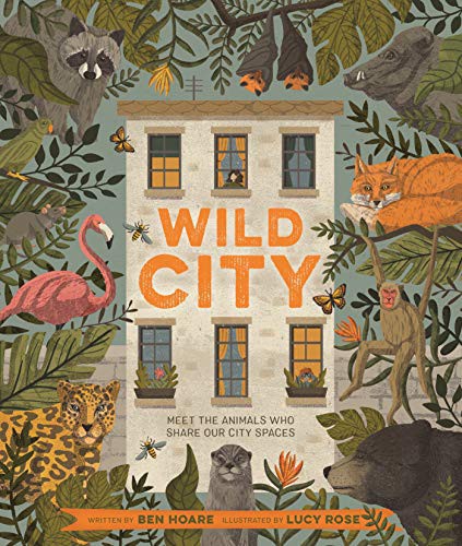 Wild City: A Nature Lovers' Guide to Urban Ecology by Ben Hoare book cover