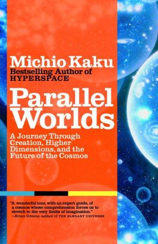 Parallel Worlds by Michio Kaku book cover