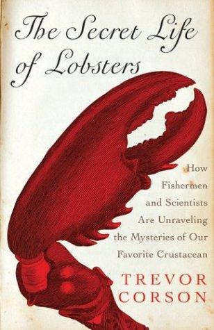 The Secret Life of Lobsters by Trevor Corson book cover