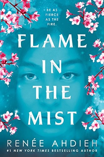 Flame in the Mist by Renée Ahdieh book cover