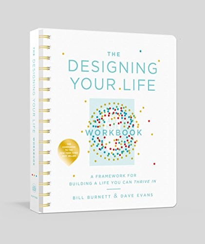 Designing Your Life by Bill Burnett and Dave Evans book cover