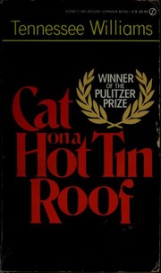 Cat on a Hot Tin Roof by Tennessee Williams book cover