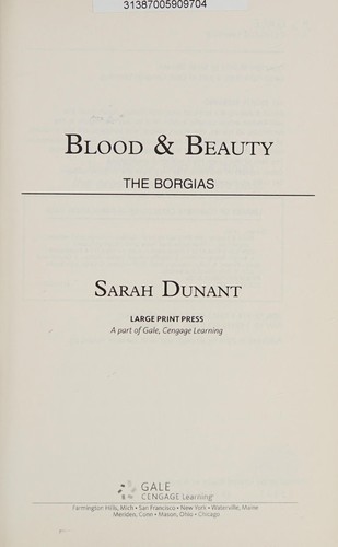 Blood and Beauty: The Borgias by Sarah Dunant book cover