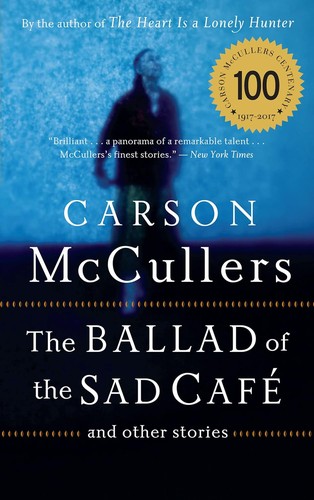 The Ballad of the Sad Cafe by Carson McCullers book cover