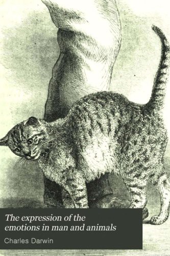 The Expression of the Emotions in Man and Animals by Charles Darwin book cover