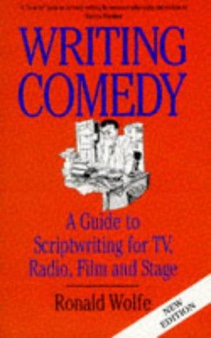 Writing Comedy by Ronald Wolfe book cover