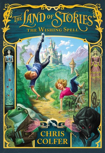 The Land of Stories: The Wishing Spell by Chris Colfer book cover