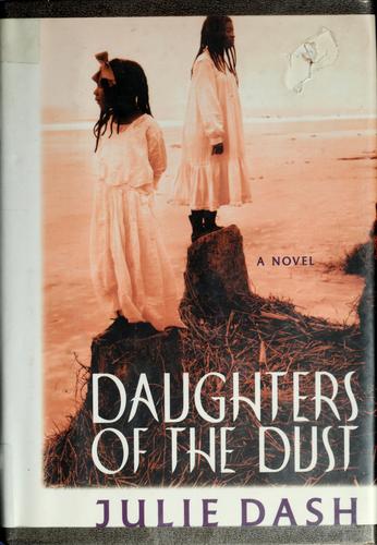 Daughters of the Dust by Julie Dash book cover
