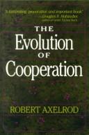 The Evolution of Cooperation by Robert Axelrod book cover