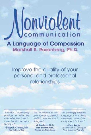 Nonviolent Communication: A Language of Life by Marshall B. Rosenberg book cover