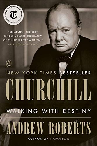 Churchill: Walking with Destiny by Andrew Roberts book cover