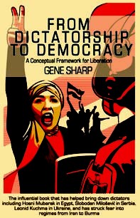 From Dictatorship to Democracy: A Conceptual Framework for Liberation by Gene Sharp book cover
