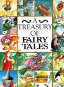 A Treasury of Fairy Tales by Annie-Claude Martin book cover