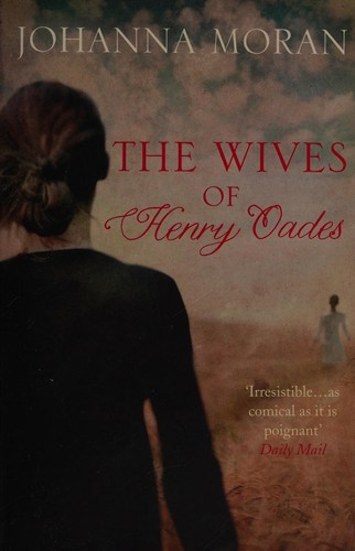 The Wives of Henry Oades by Johanna Moran book cover