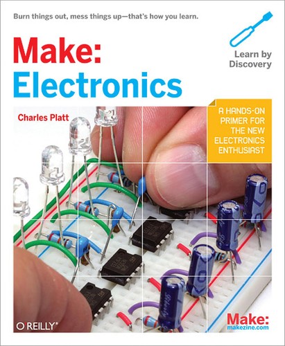 Make: Electronics: Learning Through Discovery by Charles Platt book cover