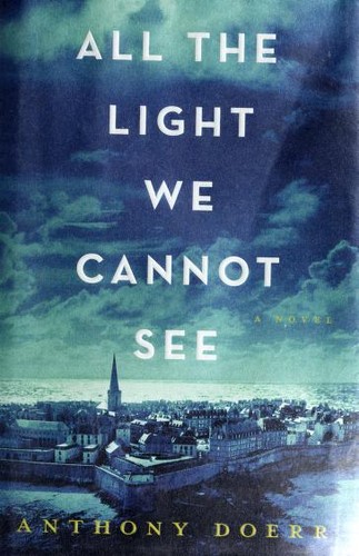 All the Light We Cannot See by Anthony Doerr book cover