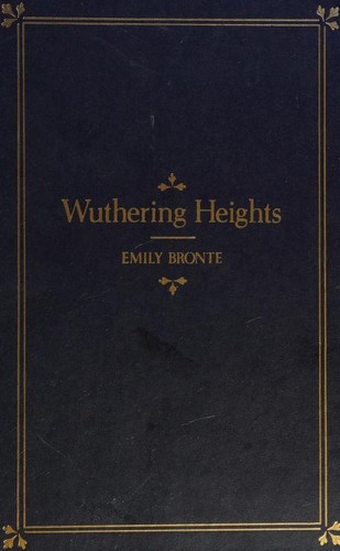 Wuthering Heights by Emily Brontë book cover