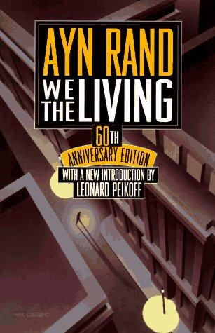 We the Living by Ayn Rand book cover