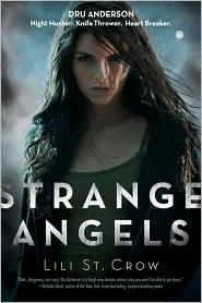 Strange Angels by Lili St. Crow book cover
