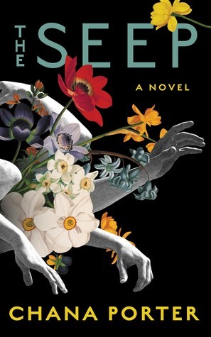 The Seep by Chana Porter book cover