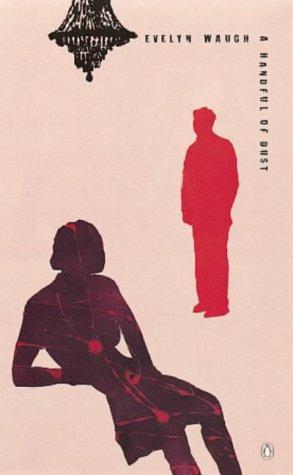 A Handful of Dust by Evelyn Waugh book cover