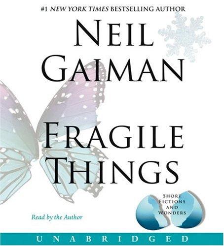 Fragile Things: Short Fictions and Wonders by Neil Gaiman book cover