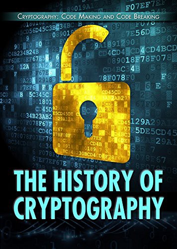 The History of Cryptography by Susan Meyer book cover