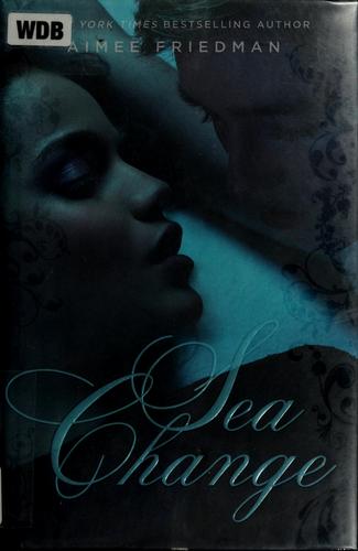 Sea Change by Aimee Friedman book cover