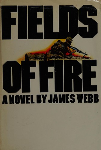 Fields of Fire by James Webb book cover