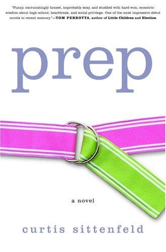 Prep by Curtis Sittenfeld book cover