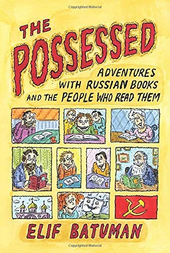 The Possessed by Elif Batuman book cover