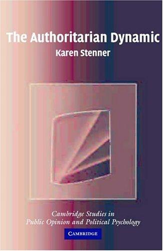 The Authoritarian Dynamic by Karen Stenner book cover
