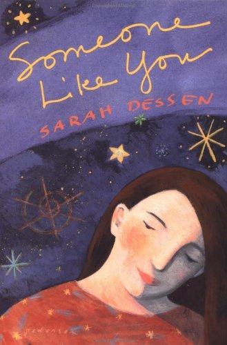 Someone Like You by Sarah Dessen book cover