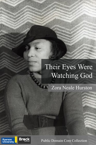 Their Eyes Were Watching God: A Novel of a Woman's Search for Equality by Zora Neale Hurston book cover