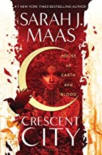 Crescent City: House of Earth and Blood by Sarah J. Maas book cover