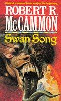 Swan Song by Robert McCammon book cover