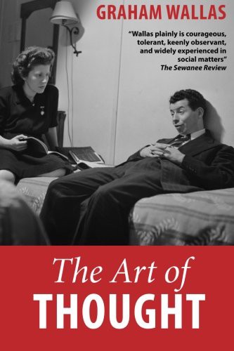 The Art of Thought by Graham Wallas book cover