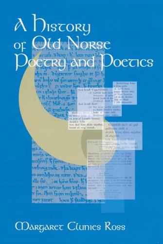 A History of Old Norse Poetry and Poetics by Margaret Clunies Ross book cover