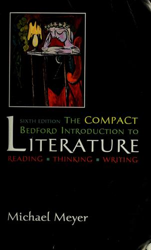 The Compact Bedford Introduction to Literature by Michael Meyer book cover