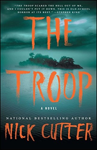 The Troop by Nick Cutter book cover