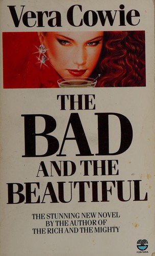 The Bad and the Beautiful: Hollywood in the 1950s by Vera Cowie book cover