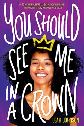 You Should See Me in a Crown by Leah Johnson book cover