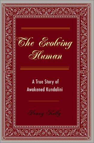 The Evolving Human by Penny L. Kelly book cover