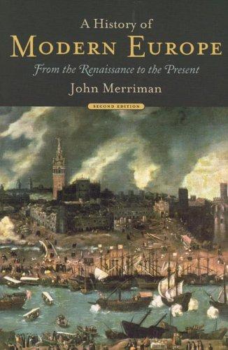 A History of Modern Europe: From the Renaissance to the Age of Revolution by John Merriman book cover