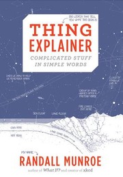 Thing Explainer by Randall Munroe book cover