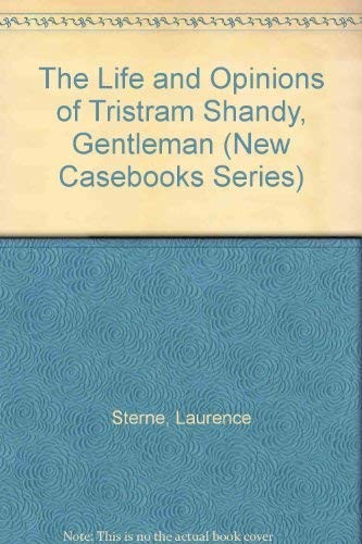 The Life and Opinions of Tristram Shandy, Gentleman by Laurence Sterne book cover