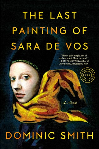 The Last Painting of Sara de Vos by Dominic Smith book cover