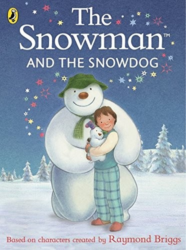 The Snowman and the Snowdog by Raymond Briggs book cover