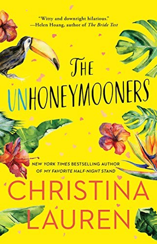 The Unhoneymooners by Christina Lauren book cover