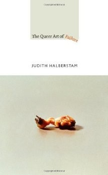 The Queer Art of Failure by Jack Halberstam book cover